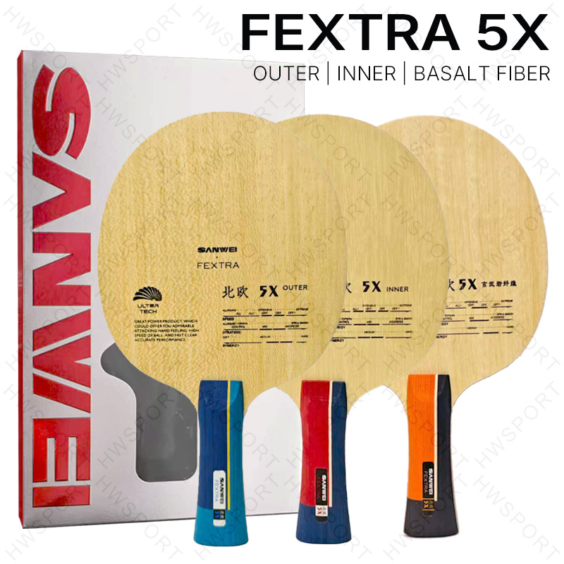 Table Tennis Review - SANWEI FEXTRA 5X 卓球ブレード インナーアウター バスライトファイバー